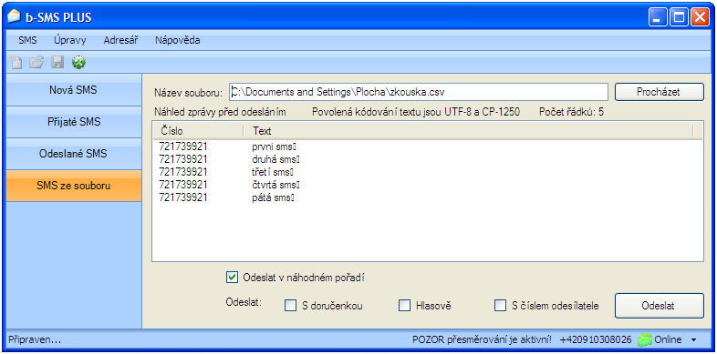 5.1.3. Detailní postup odeslání SMS ze souboru a) V případě, že je k dispozici *.csv soubor, lze použít volbu SMS ze souboru z levého svislého menu.