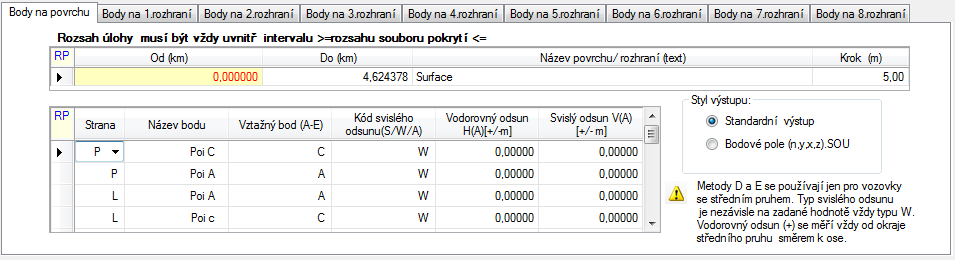 Výšky podrobných bodů pokrytí RP45 Význam jednotlivých položek je následující: Datum je datum zadání vstupních dat Název projektu a název trasy je libovolný vložený text, který se zapisuje do záhlaví