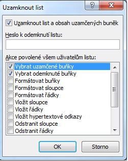 Pokročilé použití MS Excel při tvorbě elektronických výukových materiálů 9 Listy lze také chránit před nepovoleným zásahem pomocí uzamčení listu, možnosti nastavení ukazuje následující obrázek.