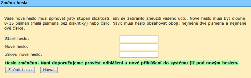 Změna přístupového hesla Přístupové heslo můžeme kdykoliv