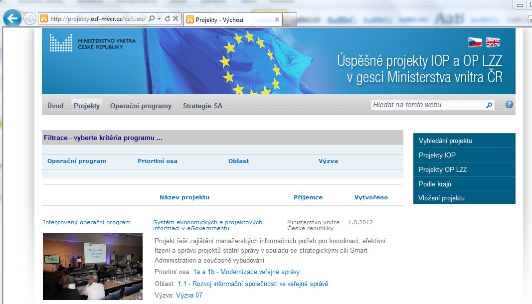 Registrace projektu přihlášeným uživatelem Uživatelé, kteří již mají přidělené uživatelské jméno a heslo, mohou registrovat projekt prostřednictvím zjednodušeného formuláře Registrace projektu.