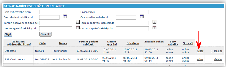 Pro účast v aukci klikněte na složku online aukce a v zobrazeném seznamu klikněte na odkaz vyber (Obrázek 24, červená šipka) u konkrétní online aukce.