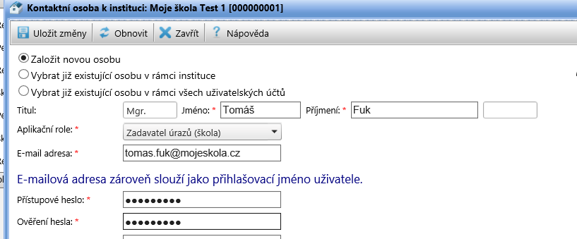 2.3 Po případné změně hesla se znovu přihlaste. 3) Vytvoření účtu pro pracovníka školy 3.1 Po přihlášení může ředitel školy vytvářet účty i pro další pracovníky školy s různými aplikačními rolemi.