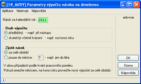 do 312 Pouze do měsíce omezení období Po výpočtu se vypočtený nárok uloží Tlačítko Histor.