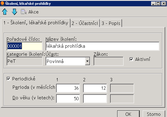 3.2 2. krok školení, lékařské prohlídky Zde vyplňujete konkrétní školení v rámci konkrétní kategorie. Na dané školení přiřazujete zaměstnance, kteří se tohoto školení budou účastnit.