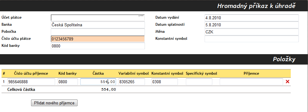 Platební příkazy Modul platební příkazy slouţí k definování hromadných bankovních příkazů k platbě. Vstupním bodem modulu je SEZNAM PLATEBNÍCH PŘÍKAZŮ.