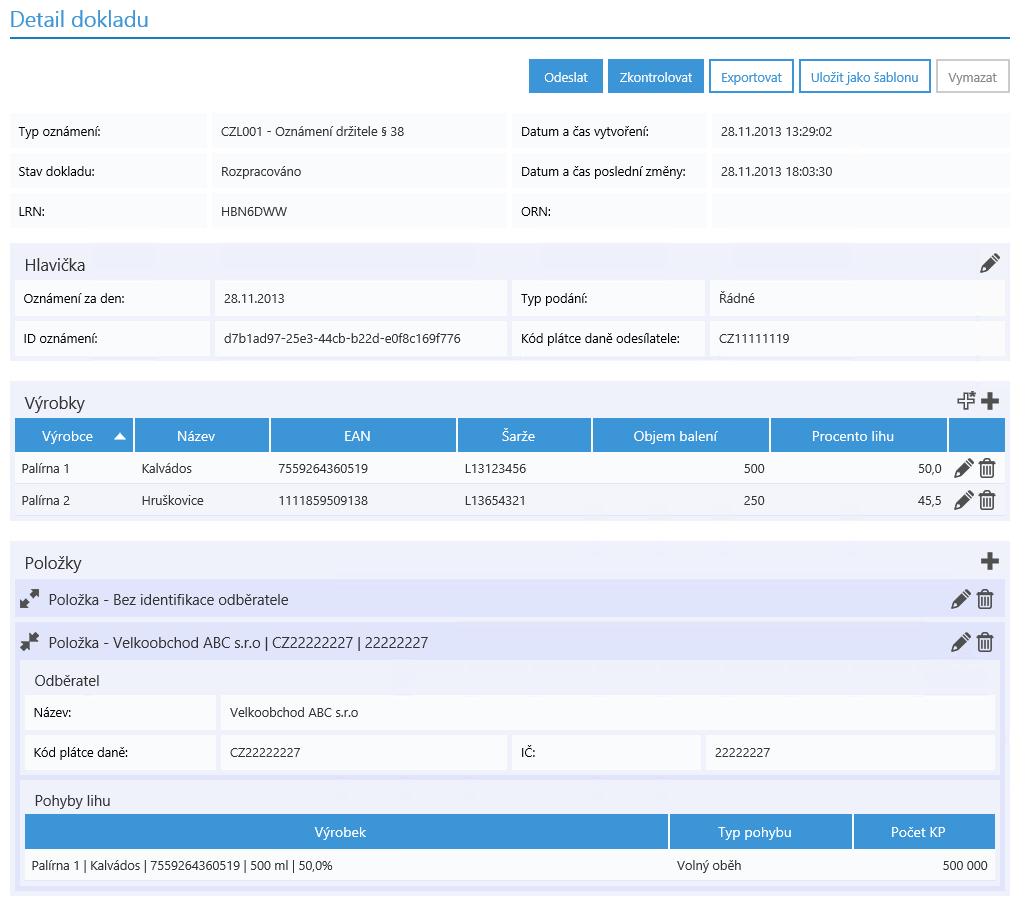 4.5. Export dokladu Volba Exportovat na Detailu dokladu umožňuje exportovat oznámení ve formátu XML a struktuře, kterou Celní správa určila pro plnění oznamovací povinnosti.