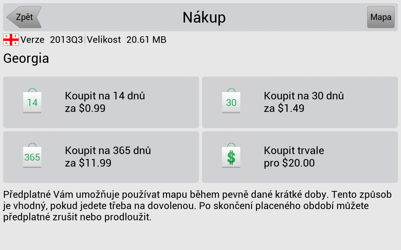 Klíčové funkce Předplatné map 2 týdny 1 měsíc