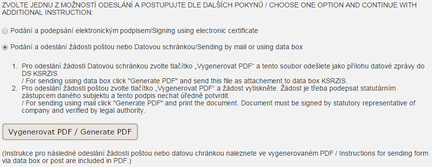 4b) Při zvolení možnosti Podání a odeslání žádosti poštou nebo Datovou schránkou je nutné kliknout na tlačítko Vygenerovat PDF.