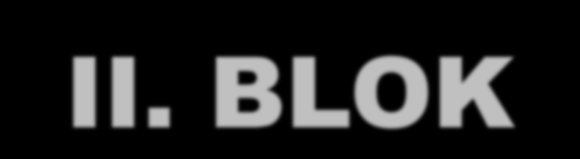 II. BLOK PLÁN
