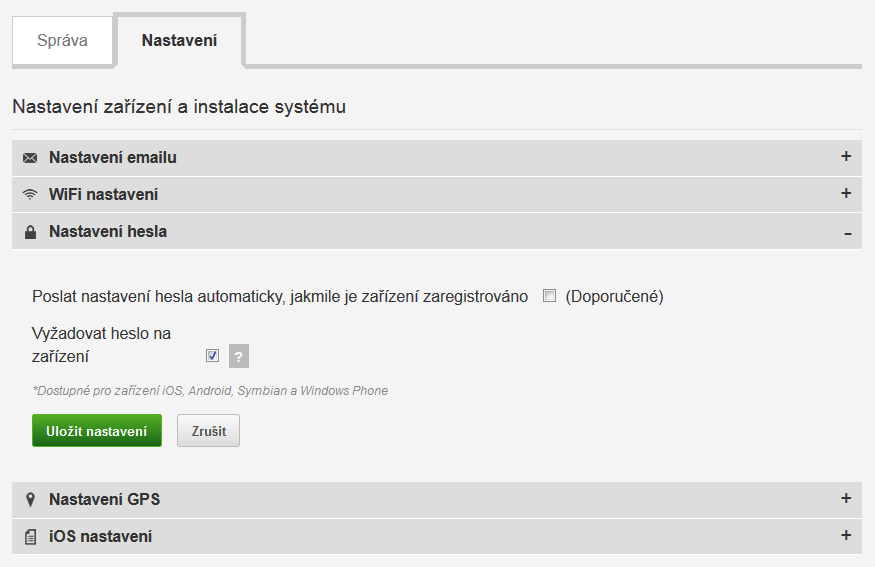 6. Správa zařízení a systému Na kartě Nastavení máte možnost přizpůsobit podle svých preferencí těchto 5 položek: Nastavení emailu WiFi nastavení Nastavení hesla Nastavení GPS ios nastavení ios