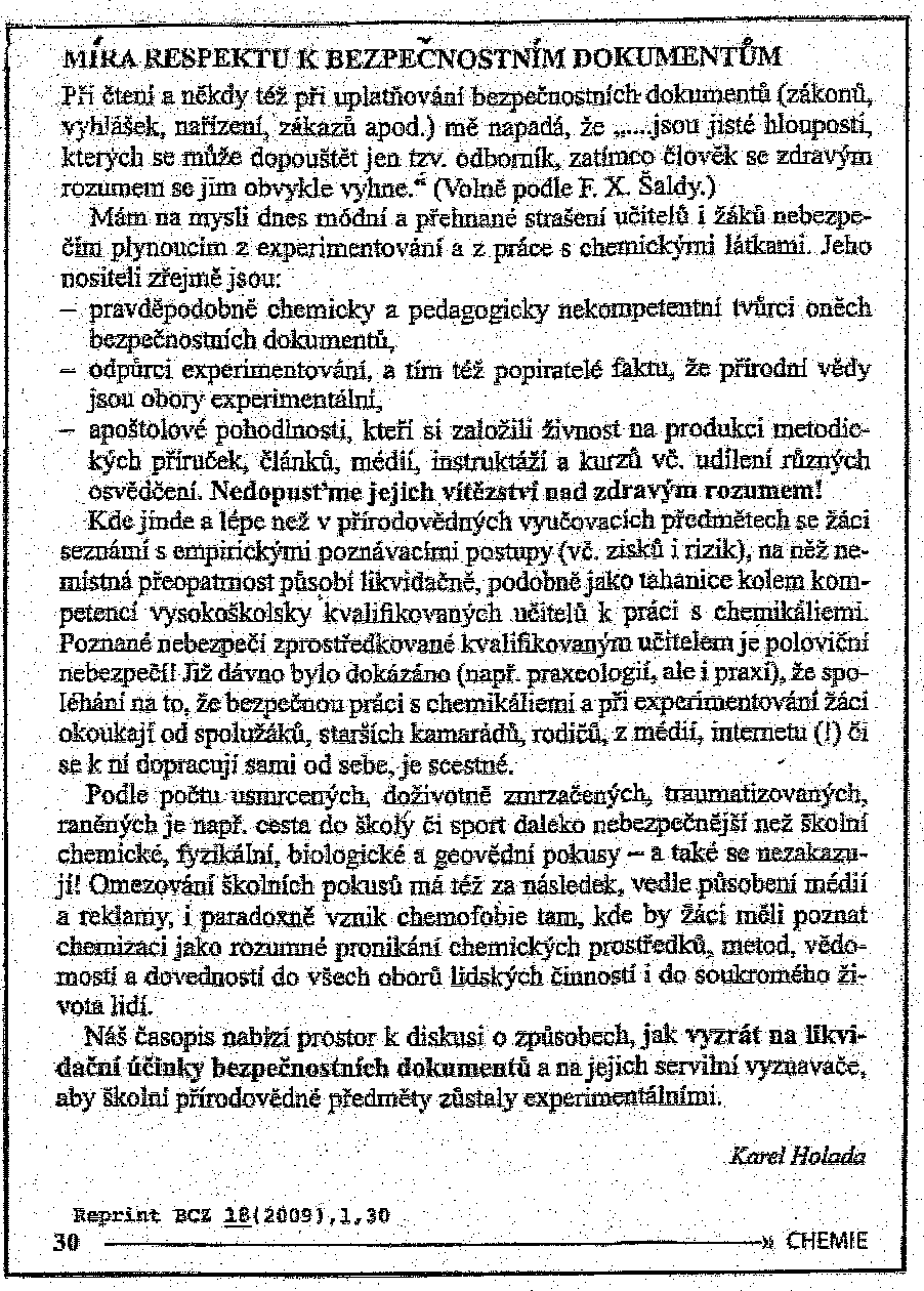 13 Bezpečnost výuky chemie (Z) HOLADA, K. Míra respektu k bezpečnostním dokumentům.