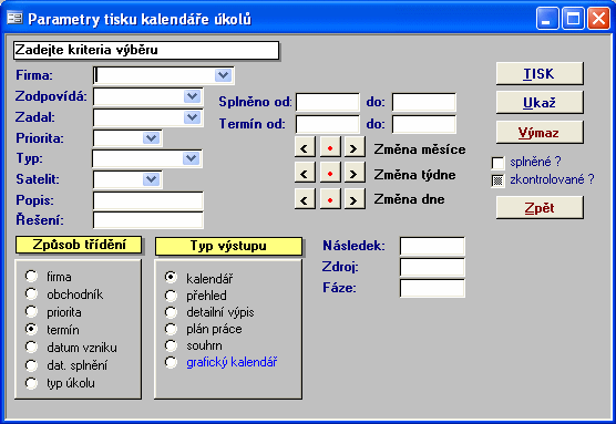 5 Funkcní tlacítka: Při použití klávesy TISK se tiskne přímo na standardní tiskárnu (default) nastavenou ve Windows. Tiskne se jedna kopie celé sestavy.