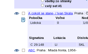 Ikona oka Ikona oka jako odkaz na detail záznamu Volba EYE zapne zobrazení ikony