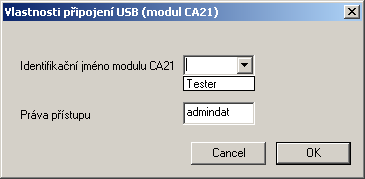 USB-CA21: lokální připojení automatu k PC jméno: (1) karta Připojení (2) typ nastavit na: USB jméno: Tester Pokud je k PC připojeno více komunikátorů CA21, je