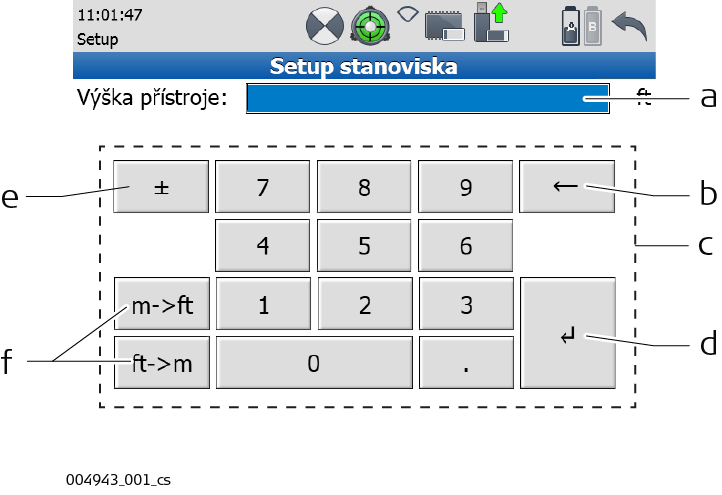ScanStation P20, Popis systému 40 Číselné rozložení: a) Vstupní pole b) Backspace c) Číselná klávesnice d) Enter e)