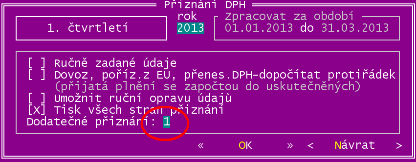 Grand 23.100 změny v průběhu roku 3 EVIDENCE DPH 3.1 Dodatečné přiznání DPH (verze 23.