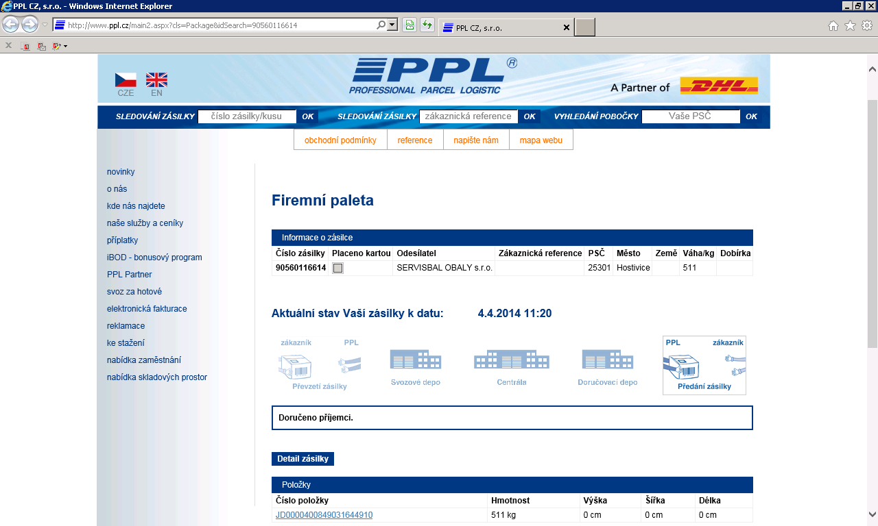 Export do DHL Funkce spustí webovou službu a provede export štítků externímu dopravci.