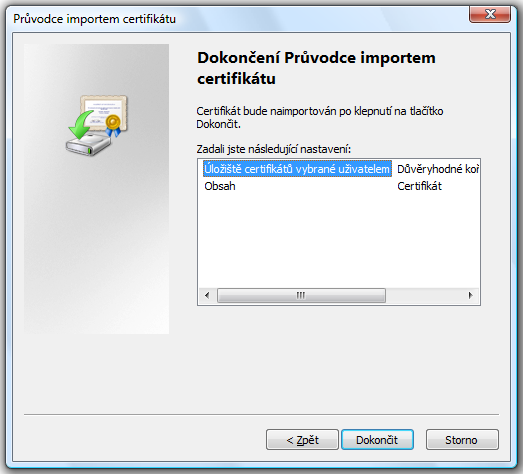 Následuje dokončení importu certifikátu (obr.