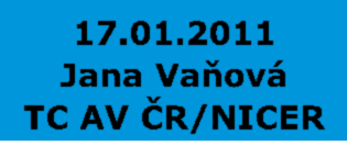 VaV PROJEKTY EU a EURATOM 7. RÁMCOVÝ PROGRAM EU/EURATOM (financování z rozpočtu EU/Euratom) PRÁVA K VÝSLEDKŮM VaV PROJEKTŮ 17.01.2011 Jana Vaňová TC AV ČR/NICER 7. RÁMCOVÝ PROGRAM (7. RP) 7.