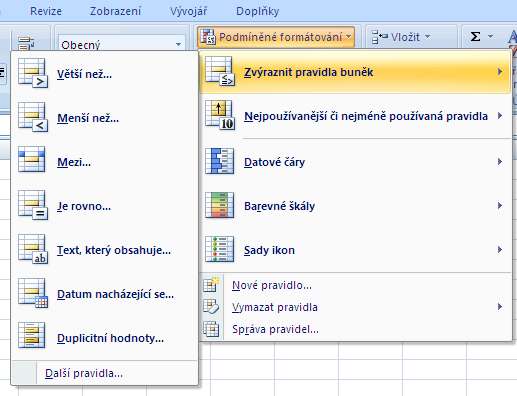 Excel pokračování a přechod na 2007 Podmíněné formátování Excel 2007 nabízí mnoho novinek a