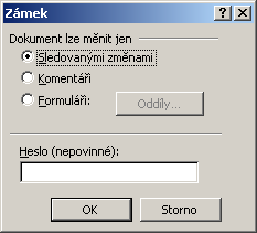 73 Obr. 49 Dialogové okno Revize V okně revize mají jednotlivá pole tento význam: Při úpravách zaznamenávat změny: Zaškrtnutím tohoto pole budou jakékoliv úpravy považovány za revize.