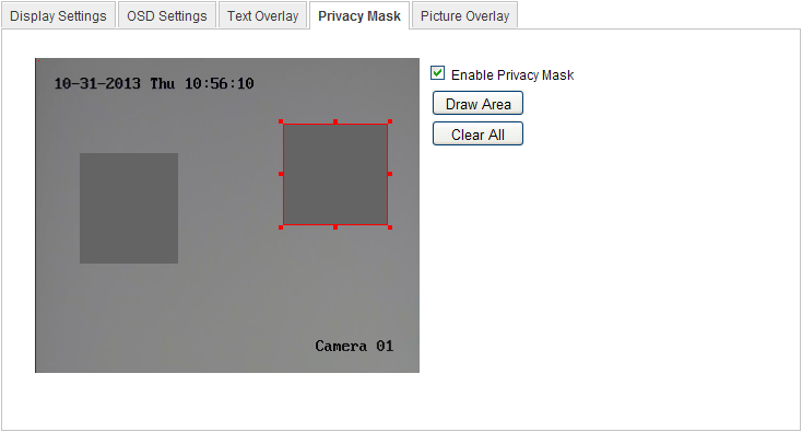 Figure 5-42 Nastavenífunkce Privacy Mask 4. Kliknutím a tažením myší v okně živého videa nakreslete maskovanou oblast. Poznámka: Do stejného obrázku můžete nakreslit až 4 oblasti. 5. Kliknutím na tlačítko Stop Drawing (Přestat kreslit) dokončete kreslení nebo klikněte na tlačítko Clear All (Smazat vše) a smažte všechny oblasti, které jste nastavili, aniž by byly uloženy.