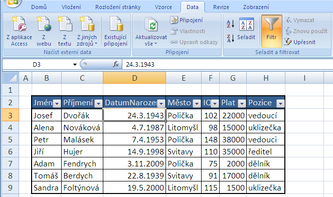 Excel jako databáze Filtrování dat Automatický filtr spustíme z karty DATA SEŘADIT A FILTROVAT FILTR předtím je nutné nastavit kurzor kamkoliv do seznamu (není potřeba