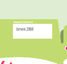 10 Trvanlivost Datum minimální trvanlivosti minimální trvanlivost U potravin nepodléhající rychlé zkáze Potravina si zachováva své spec.