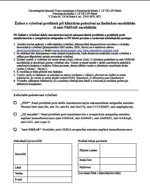 Vyšetřování protilátek ve FN Motol Likvorologická laboratoř Ústavu imunologie a Neurologické