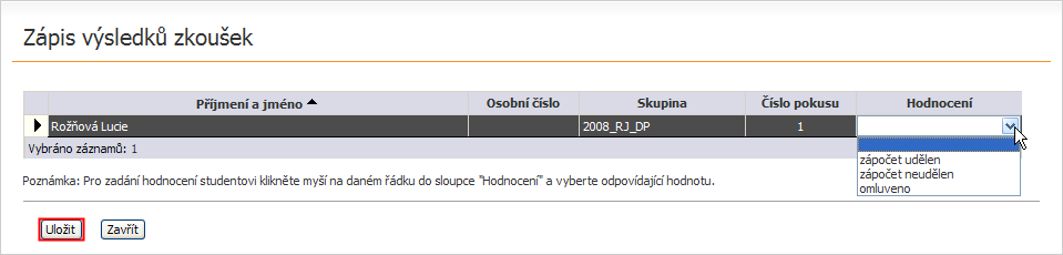 přihlášeni, objeví se jejich seznam ve druhé polovině formuláře. Pokud chceme těmto studentům poslat e-mail, klikneme na tlačítko Odeslat e-mail všem přihlášeným.