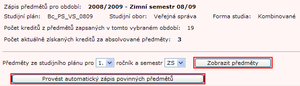 Na začátku formuláře se nachází několik informativních polí, např. Akademický rok, Semestr, Studijní plán, Studijní obor, Forma studia, Počty kreditů.