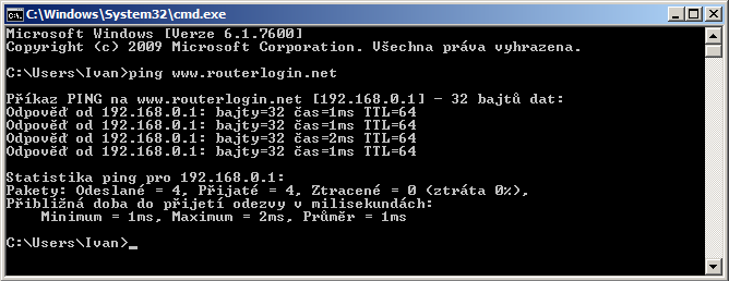 Příkaz PING na www.routerlogin.net [192.168.0.1] 32 bajtů dat (Pinging www.routerlogin.net with 32 bytes of data) Pokud je spojení mezi počítačem a modem routerem funkční, uvidíte následující zprávu: Odpověď od 192.