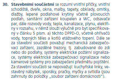 40 Stavební součásti Pojištěny náklady na opravu stavebních součásti bytu