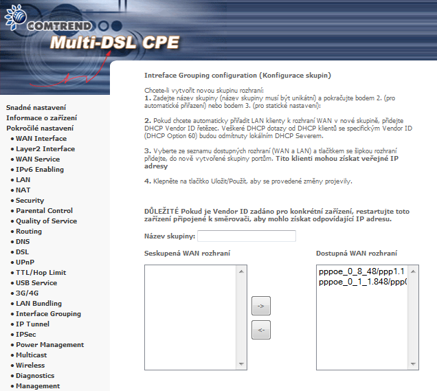 Automaticky přiřadit rozhraní LAN s PVC pomocí DHCP Vendor ID Místní DHCP server odmítne a odešle požadavek na vzdálený DHCP