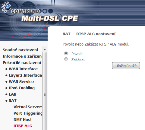 6.6.4 RTSP ALG Pro přehrávání RTSP media streamů je nutné