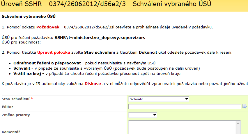 2. Otevřete úkol a v nástrojové liště klikněte na volbu Upravit položku 3.