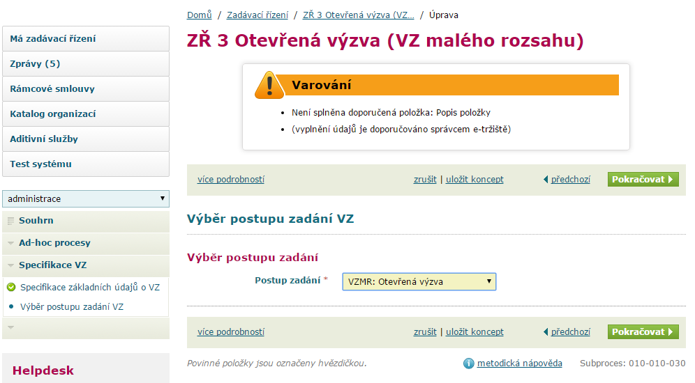 Krok číslo 4 - určení, bude-li VZ dělena na části.