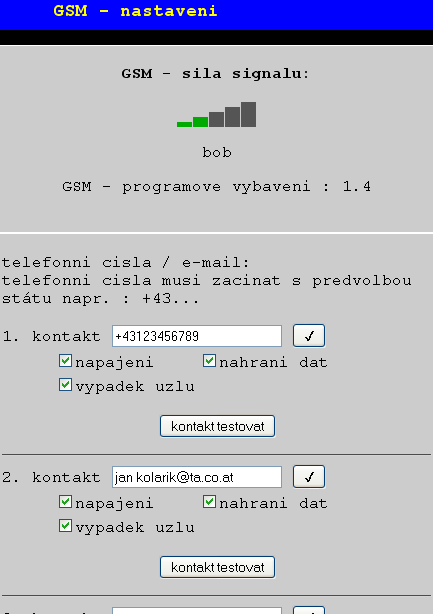 Menu GSM Předtím, než budou definovány jednotlivé funkce, musí být prostřednictvím menu prohlížeče GSM parametrován GSM-Modul. Před vložením SIM-karty musí být deaktivován požadavek na PIN.