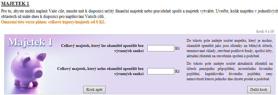 Finanční nezávislost Renta za kolik let Kdy si myslíte, že je reálné dosáhnout renty Od tohoto data chcete mít možnost žít ze svého majetku Renta měsíční výše renty Rentu, kterou chcete pobírat Výše