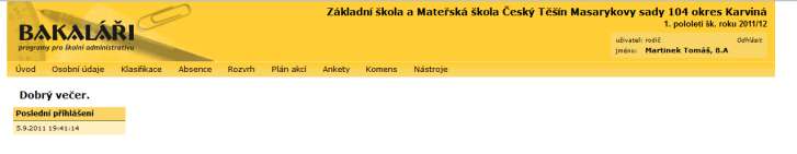 Přihlášení do systému elektronické žákovské knížky Po zadání adresy skola.zsmasarykovysady.