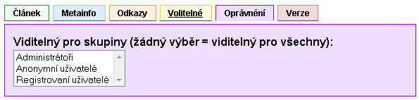 Záložka Oprávnění Záložka Oprávnění slouží k omezení přístupových práv uživatelských skupin ke konkrétnímu editovanému článku.