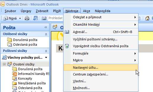 Outlook 2007 Otevřeme Outlook 2007 poklepáním na