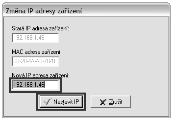 pomocí tlačítka Změnit IP nastavte adresu dle pokynů od síťového administrátora. Pokud přístroj není v okně zobrazen, stiskněte tlačítko Pomoc! Mé zařízení nebylo nalezeno!