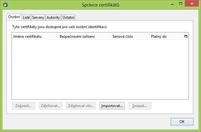 Import certifikátu se provede po stištění tlačítka Importovat v dolní části příslušné záložky v okně Správce certifikátů.