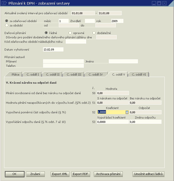 Na formuláři nastavte požadované informace, které mají být v přiznání k DPH.