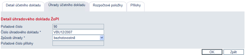 Příklad V případě úhrady vzorové faktury znějící na 50.000,- se opět nejdříve použije tlačítko pro přidání nové úhrady.