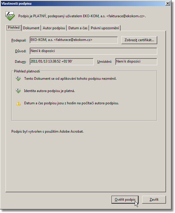 4. Od této chvíle se vám u dokumentů, podepsaných tímto elektronickým podpisem společnosti EKO-KOM, a.s. budou zobrazovat informace o platnosti podpisu po ověření přímo v panelu Podpisy. (viz obr.