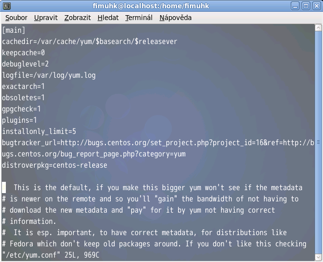 Obsahuje parametry jako cachedir (místo, kam se balíček stáhne), keepcache ( 0 po instalaci se smaže, 1 zůstavají uloženy), debuglevel (stanovuje úroveň zapisováni do logu), logfile (záznam pro
