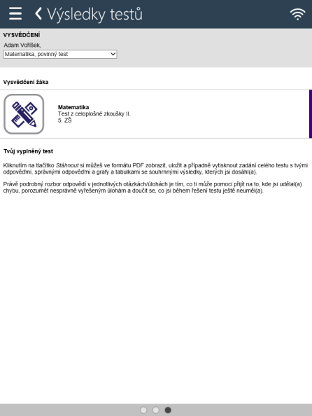 V případě, že v rámci testovací akce žák absolvoval více testů z různých předmětů, je možné přepínat zobrazení výsledků testu pomocí nabídky, která je umístěna v horní části každé stránky.